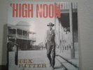 TEX RITTER - HIGH NOON           Bear Family (Germany) / Western Vinyl Album