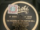 EUROJAZZ - SAM WOODING ORCH -wedding of the painted doll - 78 tours / rpm Pathé