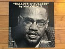 Malcolm X ?– Ballots Or Bullets First Amendment LP-FAR 100 Jacket/Vinyl NM-