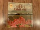 The Hush Sound Goodbye Blues Vinyl Record OOP