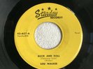 Rare ROCKABILLY 45 Lou Walker - Rock and Roll - Starday