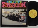 CONJUNTO SENSACION Los Campeones/The Champs MASEDA LP VG+ mono
