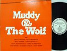 Muddy Waters & Howlin' Wolf ?– Muddy & The Wolf - Original Promo Vintage Vinyl