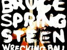 Bruce Springsteen - Wrecking Ball