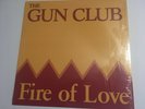 1981 THE GUN CLUB Fire Of Love LP