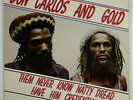 Don Carlos and Gold 