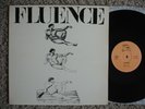 Fluence ?– Fluence 1978 LP Tapioca   Pascal Comelade Richard Pinhas  Prog Psych