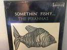 The Piranhas - Somethin’ Fishy * 60’s Private Surf Garage LP Rare