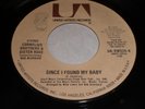 Cornelius Brothers & Sister Rose: Since I Found My Baby 45 - Soul