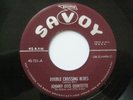 Johnny Otis / Robins / Little Esther- Double Crossing Blues 7