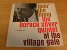 HORACE SILVER QUINTET LP DOIN' THE THING BLUE NOTE BLP 4076 MONO RVG MICROGROOVE