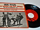 WE FIVE      ---  you were on my mind   ---