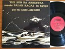 Sun Ra Arkestra Meets Salah Ragab In Egypt 1983 Praxis Greece original Ed LP NM-