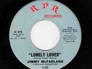 NORTHERN SOUL-JIMMY McFARLAND-RPR 108-LONELY LOVER/LET ME BE YOUR MAN