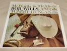 Bob Wills : Tommy Duncan : Mr. Words Mr. Music Sealed LP (Western Swing)