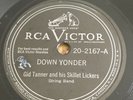 78rpm [1947] BLUEGRASS Gid Tanner & Skillet Lickers DOWN YONDER Victor 20-2167