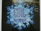 Coil ?– The Snow EP  Torso Records Netherlands TORSO 12180 Vinyl EP Autographed