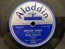 Original ’Aladdin’ USA 78RPM Blues: Billie Holiday : Detour Ahead
