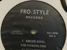 The Powerlord ?– Emcee Kool / Don’t do drugs - Pro-Style Rec. 1988 Electro Rap