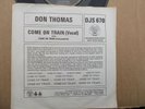 DON THOMAS-COME ON TRAIN-DJM DJS 670 + ORIGINAL SLEEVE U.K NORTHERN  SOUL DEMO