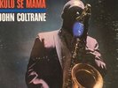 Lp    Impulse A 9106 Gatefold John Coltrane Quartet Kulu Se Mama