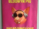 Blodwyn Pig ‘’ Ahead Rings Out ‘’   ILPS-9101 ---- 1969 --- Vinyl --- Island