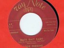 ROCKABILLY-REGGIE PERKINS-DATE BAIT BABY/HIGH SCHOOL CAESAR-US RAY NOTE PROMO RI