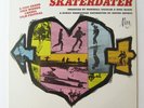 Skaterdater 1960s LP skate, surf Davie Allan and the Arrows