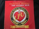 The Anthill Mob Enchanted Rhythms Love Peace And Unity Recordings ?– LOVE-04