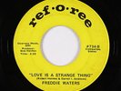 Sweet Soul/Funk 45 - Freddie Waters - Love Is A Strange Thing - Ref-O-Ree - mp3