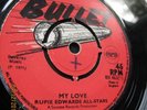 RUPIE EDWARDS My Love / Stronger Love BULLET 1971 UK Press 7” 45 VINYL REGGAE