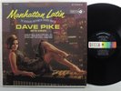 DAVE PIKE & HIS ORCHESTRA Manhattan Latin DECCA LP VG++