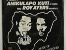 Fela Anikulapo Kuti &Roy Ayers 