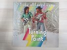 LP /  Turning Point  ?– Baby, All I Need Is You / TEST PRESSUNG / AUSTRIA RAR /