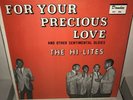 Original EX The Hi-Lites For Your Precious Love SHRINK Funk Soul Doo Wop Gospel