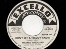 POPCORN/R & B-MILDRED WOODARD-EXCELLO 2283-DON'T LET ANYBODY KNOW/I'VE WAITED SO