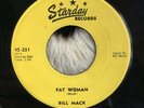 Rare ROCKABILLY 45 BILL MACK - FAT WOMAN / KITTY KAT - STARDAY