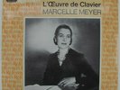 MARCELLE MEYER piano RAMEAU L'Oeuvre de Clavier 2LP FR EMI REFERENCES Unplayed