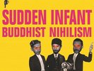Sudden Infant - Buddhist Nihilism Vinyl LP Harbinger Sound NEU