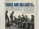 SONGS & BALLADS OF ANTHRACITE MINERS   LIBRARY OF CONGRESS LP W. BOOKLET