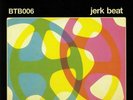 SENSATION SEEKERS, The - Jerk Beat - Vinyl (LP + MP3 download code)