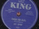 78-BLUES-JACK DUPREE-TONGUE-TIED BLUES/THE BLUES GOT ME ROCKIN' on KING