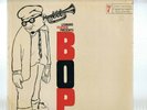 Leonard   Feather   Presents   B. O. P.   ( with George  Wallington