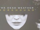 THE DEAD WEATHER.HOREHOUND 180 GRAM 2LP BLACK VINYL NEW & MINT/ETCHED D SIDE TMR