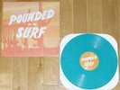 POUNDED BY THE SURF No Wave LP (2015) GREEN VINYL mariachi el bronx.hot snakes