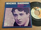 DISQUE 45T DE MICHEL SARDOU   