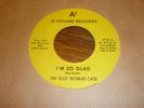 The Scot Richard Case 45 I'm So Glad A SQUARE