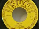 Jerry Lee Lewis Sun 303 BREAK-UP (GREAT ROCKABILLY 45) PLAYS LIKE NEW