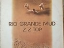 ZZ Top - Rio Grande Mud - 1972 Vinyl LP