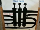 Miles Davis Blue Haze 12
